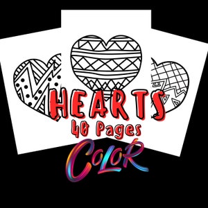 Hearts Love Coloring Pages | 40 Coloring Book Pages for Valentines Day, Hearts, Love, Preschool, Kindergarten, Daycare Activity