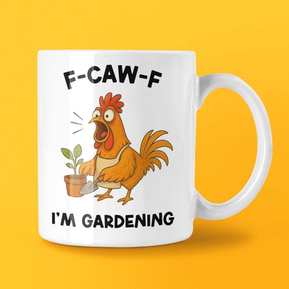 F-CAW-F I’m Gardening Mug – Funny Gardener Cup, Gift for Gardeners