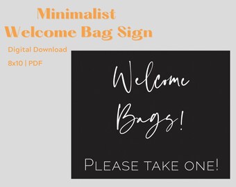 Minimalist Black Welcome Bag Sign | PDF Digital Download