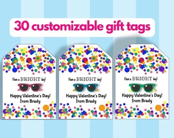 Personalized Valentine's Day Gift Tags to Add to a pair of Sunglasses! Customize and Print at Home. Includes 30 tags Great for class parties