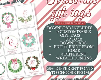 Personalized Christmas gift tags - customize and print at home. Includes 9 different wreath designs and monogram.