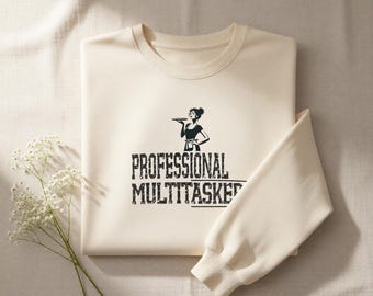 Professionelles Multitasker Sweatshirt, Kellnerin Sweatshirt, Kellner Leben Rundhalsausschnitt, Restaurant Worker Geschenk, lustiges Kellner Shirt