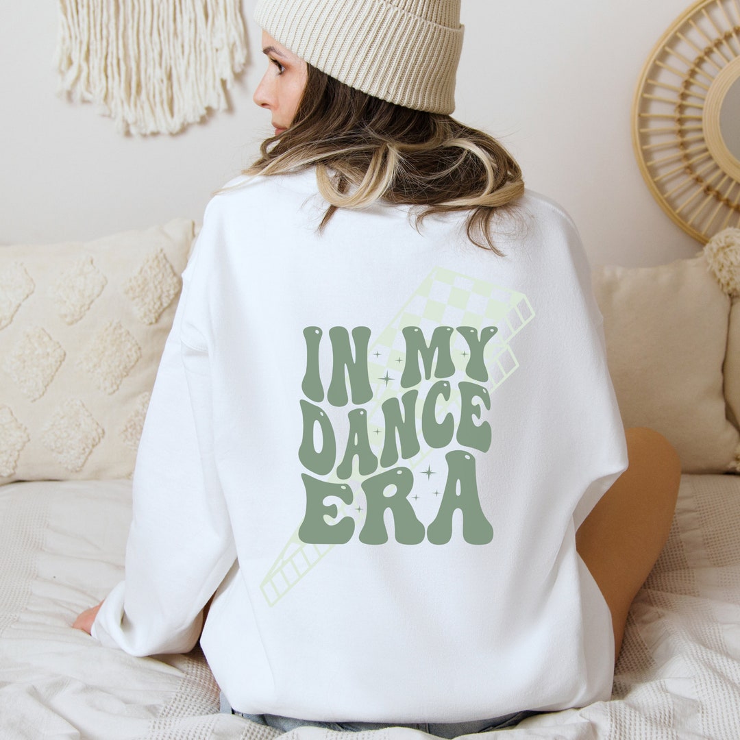 Dance Sweatshirt, Dance Gift, Dance Shirt, Funny Dance Apparel, Dance