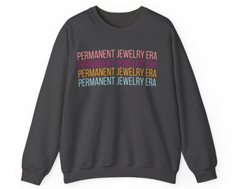 permanent jewelry era Crewneck Sweatshirt