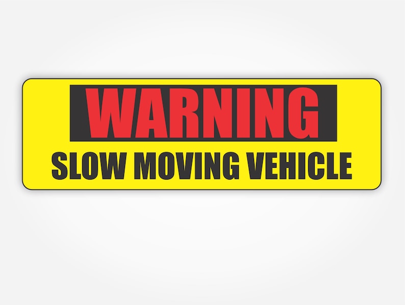 Slow Moving Vehicle Sign Safety Decal Vinyl Sticker for Semi Truck and ...