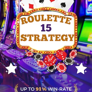 15 Roulette Strategies Up To 91% WIN-RATE
