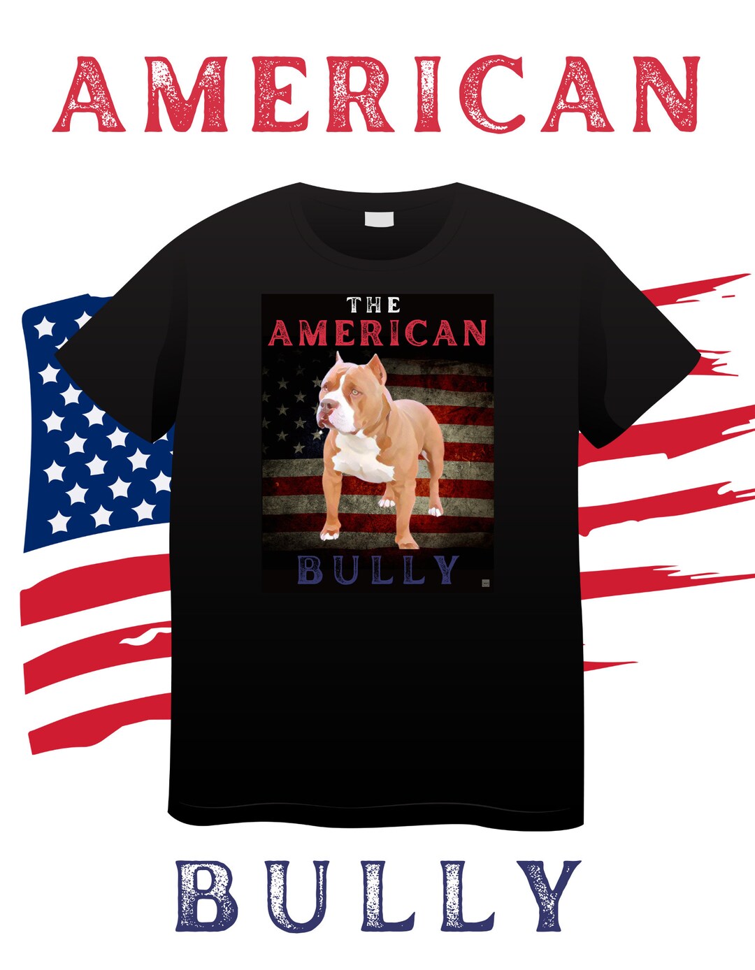 American Bully T Shirt
 The American Bully t shirt Etsy
