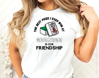 Mahjong Friends T-shirt, Mahjong Friendship Shirt, Ladies Night Out Mahjong Shirt, Mah-jong Tee, Mahjong Player T-Shirt, Game Shirt