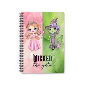 May include: Spiral-bound notebook with a split design. One side features a princess illustration in a pink dress and crown, the other a witch in a purple dress and hat. The text "Wicked thoughts" is centered.