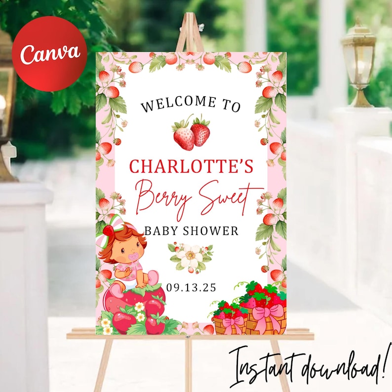 Op de afbeelding: Een roze en wit babyborrelbord met de tekst "Welcome to Charlotte's Berry Sweet Baby Shower". Het bord bevat aardbeienillustraties en een cartoonbaby. De datum 09.13.25 wordt ook weergegeven. Het bord staat op een ezel.
