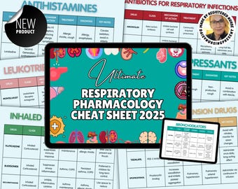 May include: A colorful digital cheat sheet for respiratory pharmacology. The sheet includes information on antihistamines, leukotriene receptor antagonists, inhaled corticosteroids, bronchodilators, and other medications. The sheet is titled "Ultimate Respiratory Pharmacology Cheat Sheet 2025".