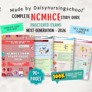 May include: A complete NCMHCE study guide for the 2026 exam, with over 90 pages, includes a complete guide with a quiz. The guide covers proctored exams and 10+ unique topics. The guide is made by Daisynursingschool.