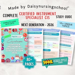 May include: A study guide for Certified Instrument Specialist (CIS) certification, featuring the text "Made by Daisynursingschool." The guide includes "Complete Guide with Gifts" and "10+ Unique Topics." The cover reads "Comprehensive Certified Instrument Specialist CIS Certification 2026."