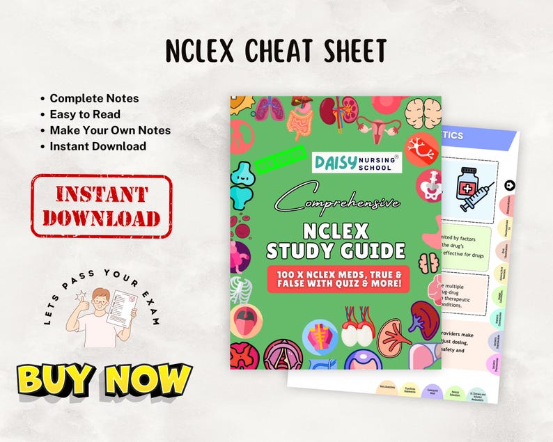 May include: A green NCLEX study guide cover featuring colorful anatomical illustrations, the text Daisy Nursing School, Comprehensive NCLEX Study Guide, and 100 x NCLEX Meds, True & False with Quiz & More, alongside a secondary page with medical icons.