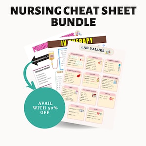 May include: A pink and white cheat sheet bundle for nurses. The bundle includes three cheat sheets: IV Therapy, Lab Values, and Processes of Pharmacology. The cheat sheets are illustrated with colorful icons and diagrams. The text "Avail with 50% off" is displayed in a green circle.