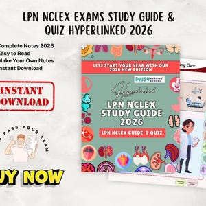 May include: An LPN NCLEX study guide and quiz with the text "LPN NCLEX STUDY GUIDE 2026." The cover is red, green, and white, with illustrations of body parts. The words "Instant Download" and "Buy Now" are also visible.