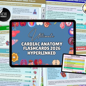 May include: A digital tablet displaying "Ultimate Cardiac Anatomy Flashcards 2026 Hyperlinked." The image shows diagrams and text about heart anatomy and physiology. A "New Product" sticker is also visible.