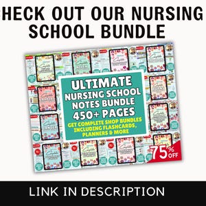 May include: A collage of colorful digital pages with the text "Ultimate Nursing School Notes Bundle 450+ Pages" and "Get complete shop bundles including flashcards, planners & more". The text "75% off" is in a red circle.