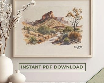 Big Bend National Park Poster, Texas Poster National Park Art, Texas Wall Art, Texas Print, National Park Gift | PRINTABLE Digital Download