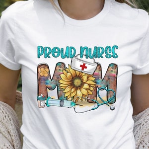 Nurse Mom Tshirt|Mom Nurse Shirt|Proud Nurse Shirt|Proud Healthcare worker shirt|Support Nurses shirt|Respect Nurse Tshirt|Cute Nurse Shirt