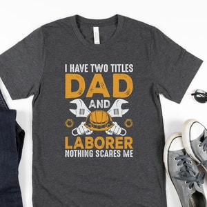 Laborer Tshirt|Support Laborer Tshirt|Funny Laborer Tshirt|Trendy Laborer Tshirt|Cute Laborer Tshirt|Men Laborer Tshirt|Laborer Gifts
