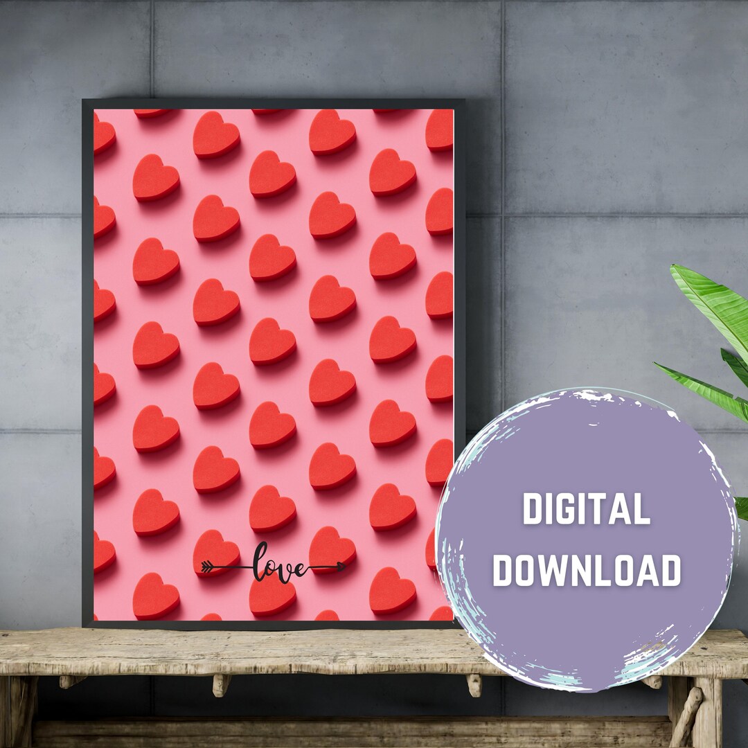 Printable Hearts POSTER Valentines Day Poster Hearts Wall Art Hearts Gift For Her Girlfriend