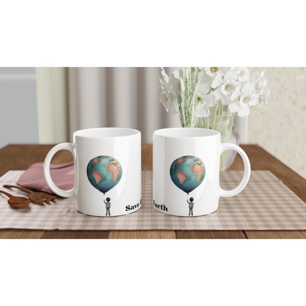 Save the Earth Mug: Boy with Earth Balloon Design - Inspirational Environmental Message - White 11oz Ceramic Mug