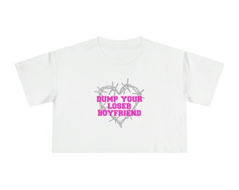 Dump Him Crop Tee