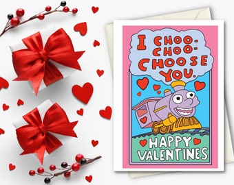 I choo choo choose you Valentines Card | Funny Valentine's Card | Love