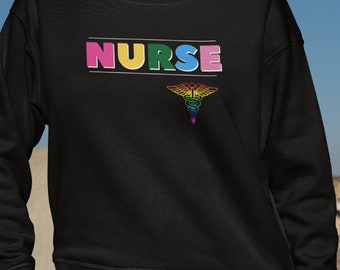 Nurse Crewneck Sweatshirt - Rainbow Caduceus, RN Gift