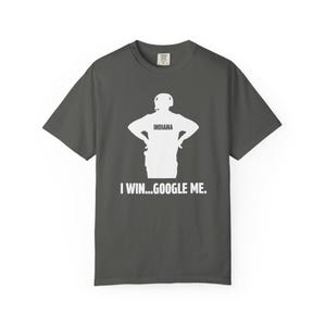 Curt Cignetti IU Football T-Shirt | Indiana College Football Fan Shirt | I Win Google Me image 4