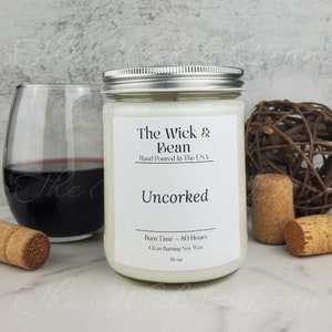 Uncorked Wine Scented Soy Candle  || Hand Poured |Small Batch