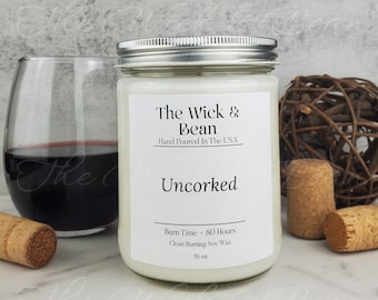 Uncorked Wine Scented Soy Candle  || Hand Poured |Small Batch