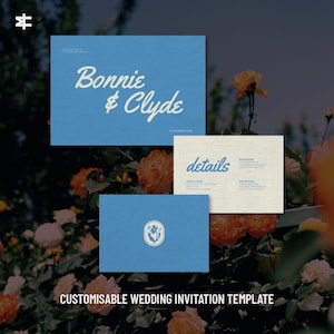 May include: A customizable wedding invitation template featuring three cards. The top card is light blue with "Bonnie & Clyde" in white script. The middle card is off-white with "details" in blue. The bottom card is light blue with a floral emblem.