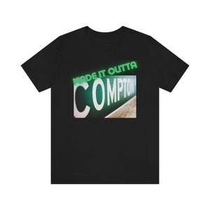Chemise Made It Outta Compton