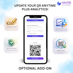 May include: A smartphone displays a QR code with the text "UPDATE YOUR QR ANYTIME PLUS ANALYTICS!". The screen shows options for updating links, viewing scan stats, and ensuring secure, private access. Additional icons highlight features like instant updates and reminders.