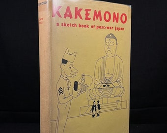 Kakemono: A Sketch Book of Post-War Japan by Honor Tracy (1950) Vintage Hardcover Book