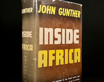 Inside Africa by John Gunther (1955) Vintage Hardcover Book