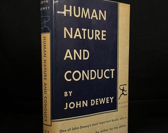 Modern Library - Human Nature and Conduct: An Introduction to Social Psychology by John Dewey (1957) Vintage Hardcover Book