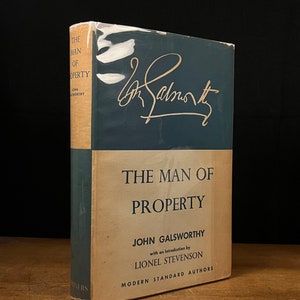 The Man of Property by John Galsworthy (1949) Vintage Hardcover Book