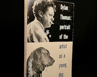 Portrait of the Artist as a Young Dog by Dylan Thomas (1968) Vintage Softcover Book