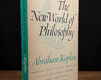 The New World of Philosophy by Abraham Kaplan (1961) Vintage Paperback Book