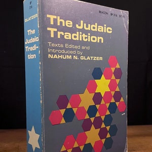 The Judaic Tradition by Nahum N. Glatzer (1969) Vintage Paperback Book