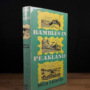First Printing - Rambles in Peakland by Roger A. Redfern (1965) Vintage Hardcover Book