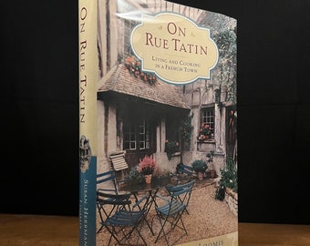 Première impression - On Rue Tatin : Living and Cooking in a French Town de Susan Herrmann Loomis (2001) Livre relié vintage