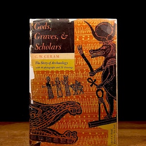 Early Printing - Gods, Graves, and Scholars: The Story of Archaeology by C. W. Ceram (1952) Vintage Hardcover Book