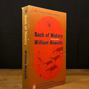 歴史の裏側：私たち自身の起源の物語 ウィリアム・ハウエルズ著（1963年）ヴィンテージペーパーバック