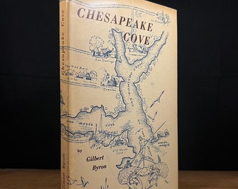 Première impression - Chesapeake Cove par Gilbert Byron (1953) livre vintage à couverture rigide