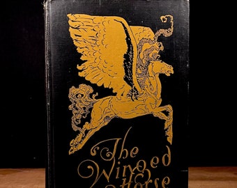 The Winged Horse: The Story of the Poets and their Poetry by Joseph Auslander and Frank Ernest Hill (1928) Vintage Hardcover Book
