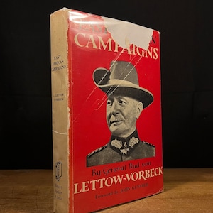 First Printing - East African Campaigns by Paul von Lettow-Vorbeck (1957) Vintage Hardcover Book